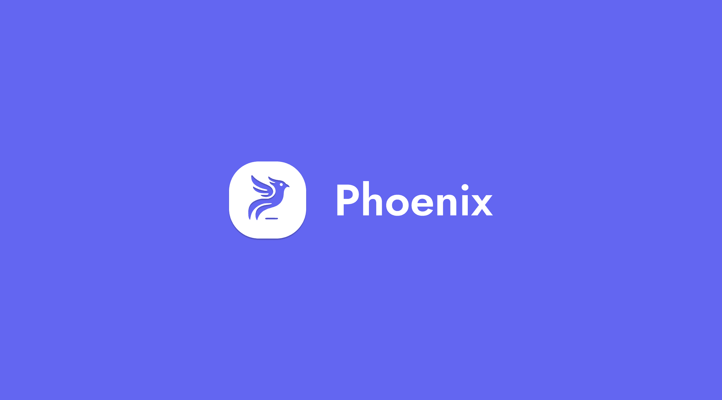 Join Phoenix, be yourself.